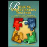 Building Understanding Together  A Constructivist Approach to Early Childhood Education