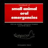 Handbook of Small Animal Oral Emergency