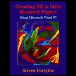 Creating MLA Style Research Papers  Using Microsoft Word 97