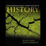 History An Introduction to Theory, Method, and Practice