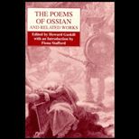 Poems of Ossian and Related Works