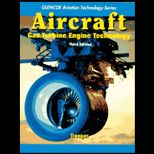 Aircraft : Gas Turbine Engine Technology