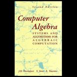 Computer Algebra  Systems and Algorithms for Algebraic Computation
