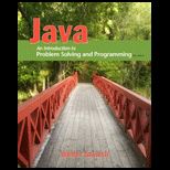 Java: An Introduction to Problem Solving and Programming  With 2 Codes