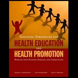 Teaching Strategies for Health Education and Health Promotion