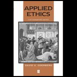 Applied Ethics : A Non Consequentialist Approach