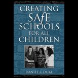 Creating Safe Schools for All Children