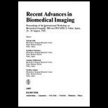 Recent Advances in Biomedical Imaging