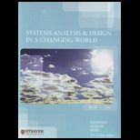 Systems Analysis and Design in Changing World With Access (Custom Package)