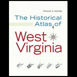 Historical Atlas of West Virginia