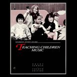 Teaching Children Music  Fundamentals of Music and Method (Study Guide)