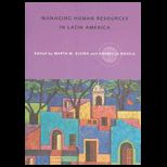 Managing Human Resources in  Latin America : Agenda for International Leaders