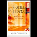 Reading Lessons  An Introduction to Theory