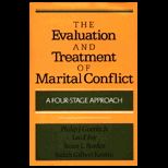 Evaluation and Treatment of Marital Conflict : A Four Stage Approach