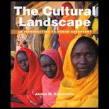 Cultural Landscape An Introduction to Human Geography With Access