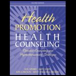 Health Promotion and Health Counseling  Effective Counseling and Psychotherapeutic Strategies
