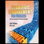 Strategic Management for Results: Practical Strategies for Sustainable Outcomes
