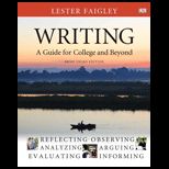 Writing A Guide for College and Beyond, Brief Edition