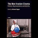 New Iranian Cinema : Politics, Representation and Identity