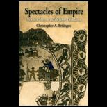 Spectacles of Empire