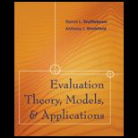 Evaluation Theory, Models and Applications