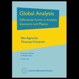 Global Analysis: Differential Forms in Analysis, Geometry, and Physics