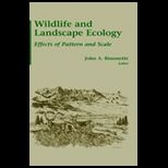 Wildlife and Landscape Ecology