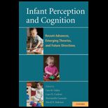 Infant Perception and Cognition