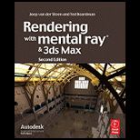 Rendering With Mental Ray and 3ds Max