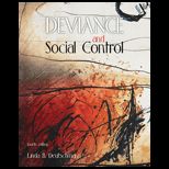 Deviance and Social Control (Canadian Edition)