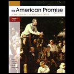American Promise and Reading American Past Volume 1