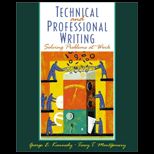 Technical and Professional Writing : Solving Problems at Work