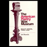 American Poetry Wax Museum  Reality Effects, 1940 1990