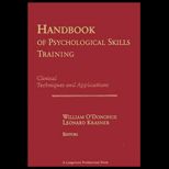 Handbook of Psychological Skills Training  Clinical Techniques and Applications