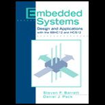 Embedded Systems  Design and Applications with the 68HC12 and