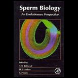 Sperm Biology: An Evolutionary Perspective