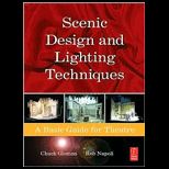 Scenic Design and Lighting Techniques  A Basic Guide for Theatre