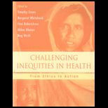 Challenging Inequities in Health