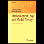 Mathematical Logic and Model Theory: A Brief Introduction