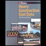 Heavy Construction Cost Data 2009