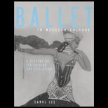 Ballet in Western Culture  A History of Its Origins and Evolution