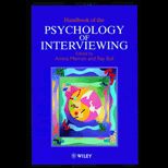 Handbook of Psychology of Interviewing