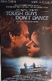Tough Guys Dont Dance Movie Poster