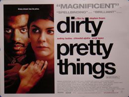 Dirty Pretty Things (British Quad) Movie Poster