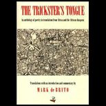 Tricksters Tongue: An Anthology of Poetry in Translation from Africa and the African Diaspora