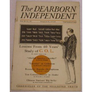 The Dearborn Independent (August 8, 1925 Volume 25, Number 42): Henry Ford: Books