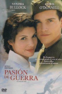 PASION DE GUERRA (IN LOVE AND WAR): CHRIS O'DONNELL SANDRA BULLOCK: Movies & TV