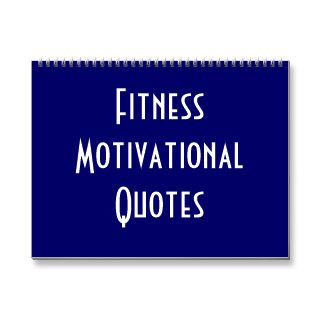 Fitness Motivational Quotes Calendars