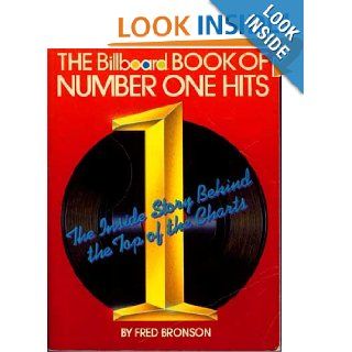 The Billboard book of number one hits: Fred Bronson: 9780823075225: Books