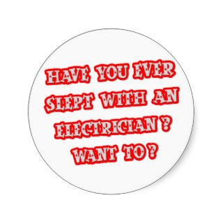Funny Electrician Pick Up Line Sticker